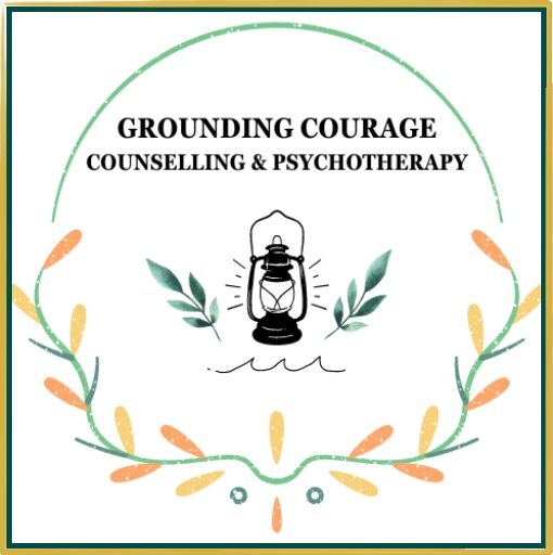 GROUNDING COURAGE COUNSELLING & PSYCHOTHERAPY®